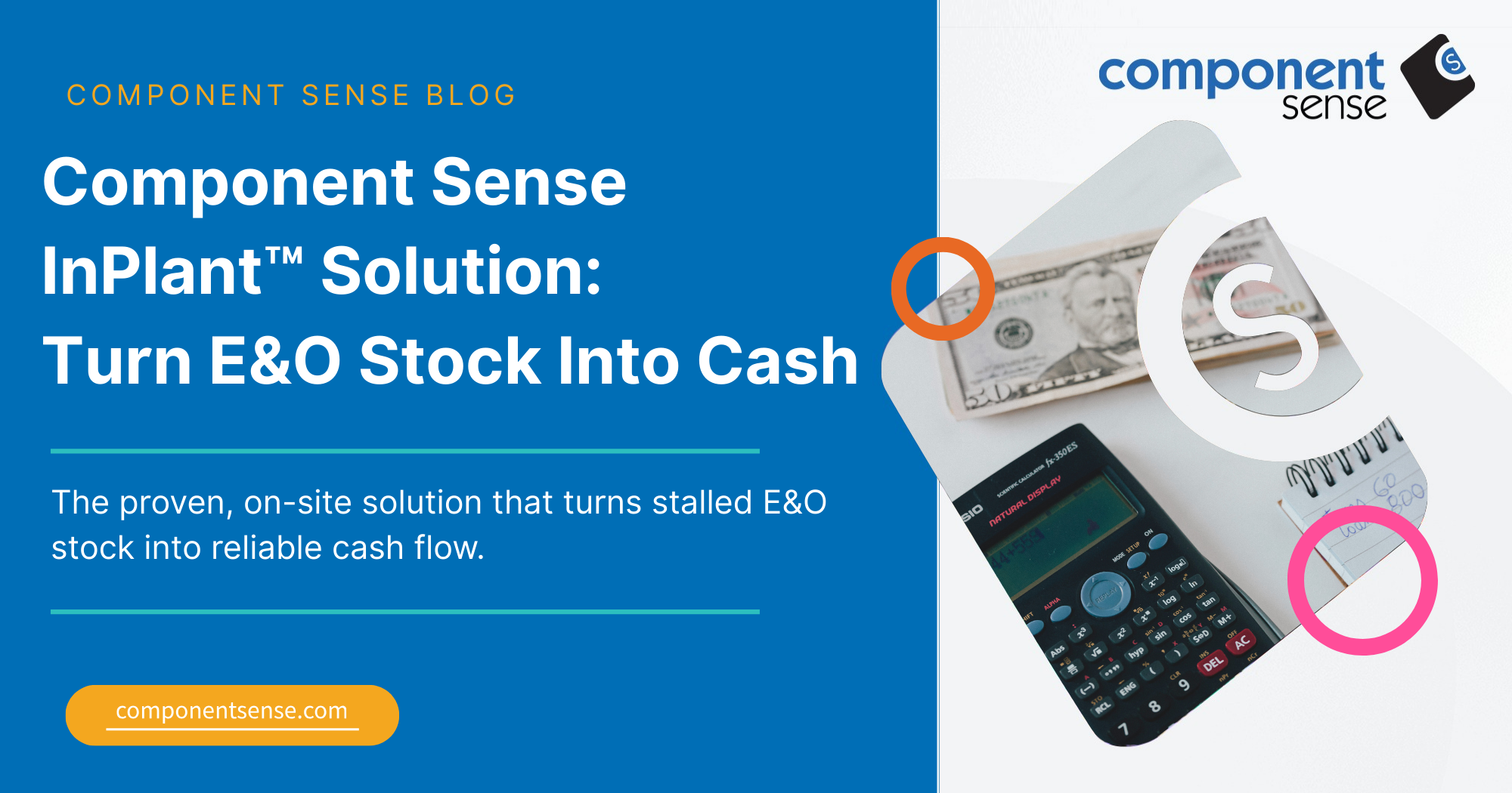 Component Sense InPlant solution helps recover cash
